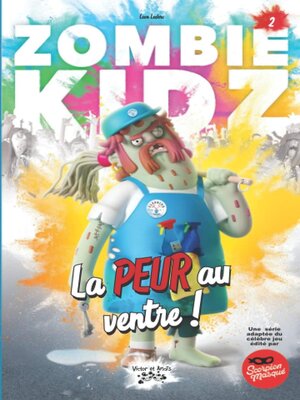 cover image of ZOMBIE KIDZ Tome 2